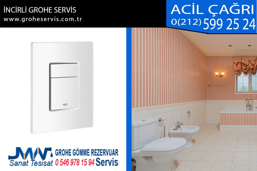 incirli grohe servis