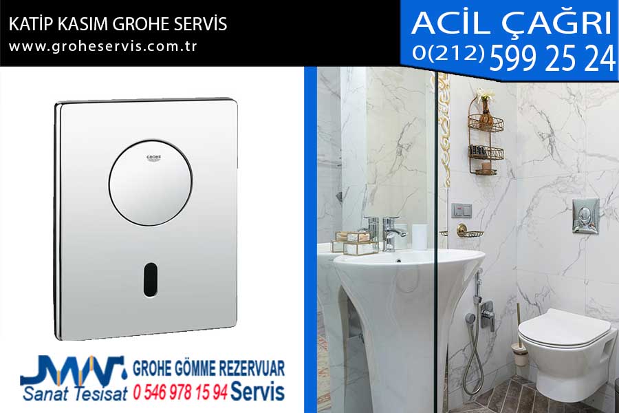 katip kasım grohe servis