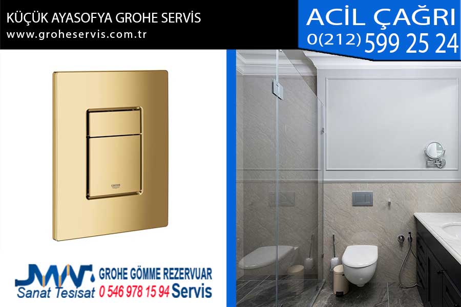 Küçük Ayasofya Grohe Servis