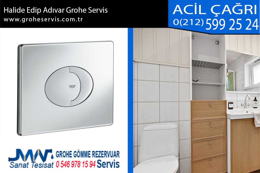 Halide Edip Adıvar Grohe Servis